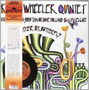 Kenny Wheeler Quintet : Flutter By, Butterfly (LP, Album, RE, 180 + CD)