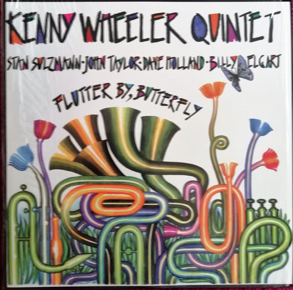 Kenny Wheeler Quintet : Flutter By, Butterfly (LP, Album, RE, 180 + CD)