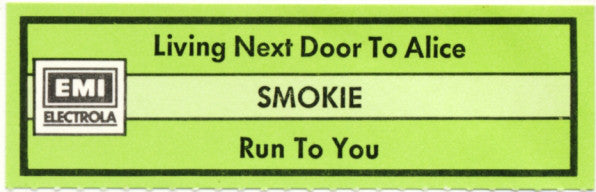 Smokie : Living Next Door To Alice (7", Single, EMI)