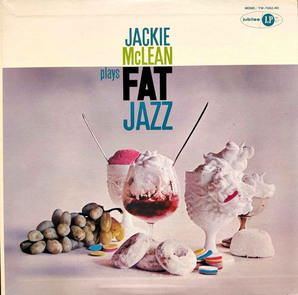Jackie McLean Sextet : Fat Jazz (LP, Album, Mono, RE)
