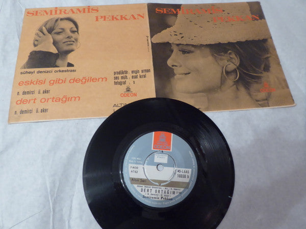 Semiramis Pekkan : Eskisi Gibi Değilim / Dert Ortağım (7", Single)