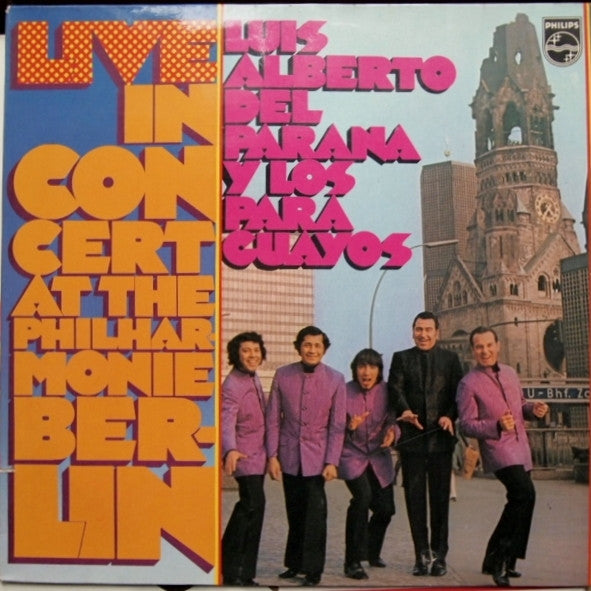 Luis Alberto del Parana y Los Paraguayos - Live In Concert At The Philharmonie Berlin (LP)