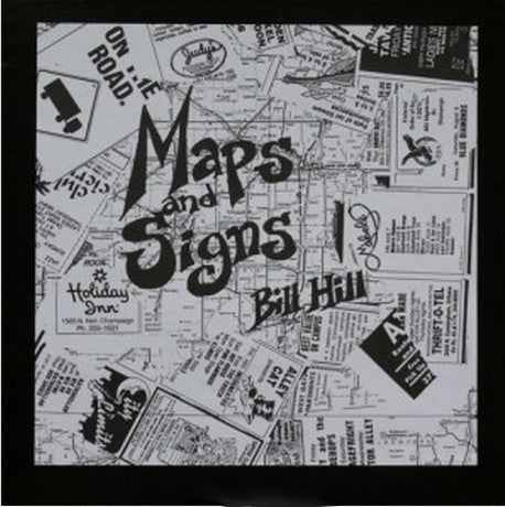 Bill Hill (3) : Maps And Signs (LP, Album)