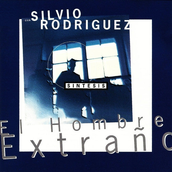 Grupo Sintesis Con Silvio Rodríguez : El Hombre Extraño (CD, Album, RE)