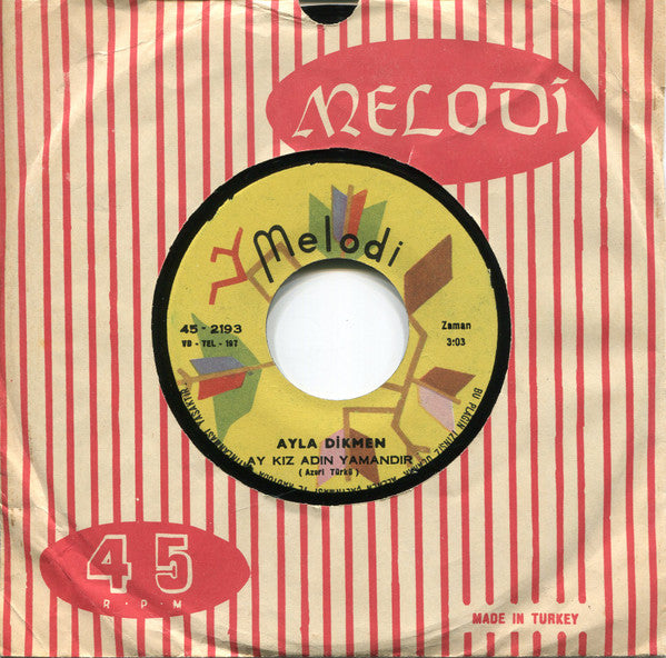 Ayla Dikmen : Niksarın Fidanları / Ay Kız Adın Yamandır (7")