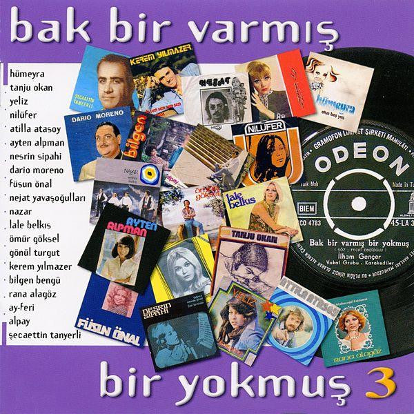 Various : Bak Bir Varmış Bir Yokmuş 3 (CD, Comp)