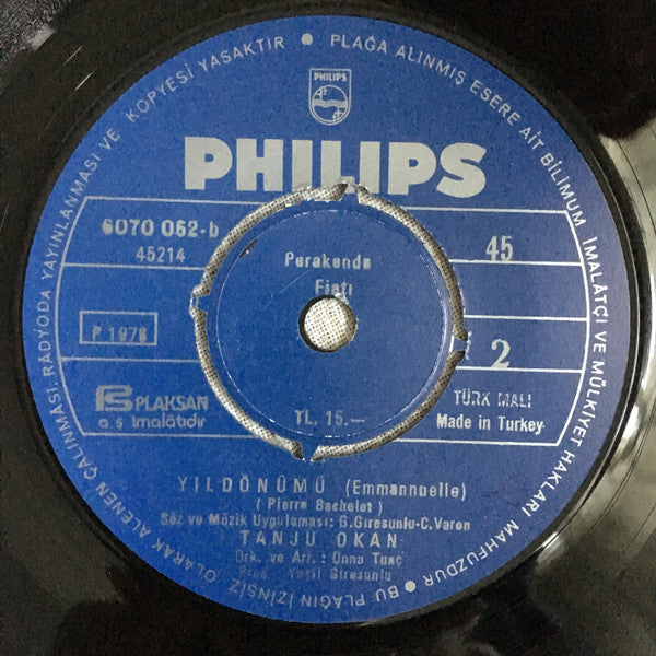 Tanju Okan : Deli Gibi Sevdim / Yıldönümü (Emmanuel)   (7", Single)