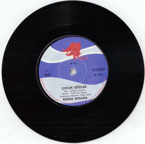 Ersan Erdura : Çocuk Gözler / Yalnız Değilsin (7", Single)