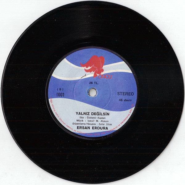 Ersan Erdura : Çocuk Gözler / Yalnız Değilsin (7", Single)