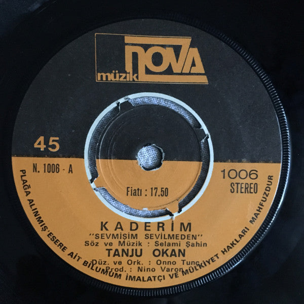 Tanju Okan : Dostlarım / Kaderim (7", Single)