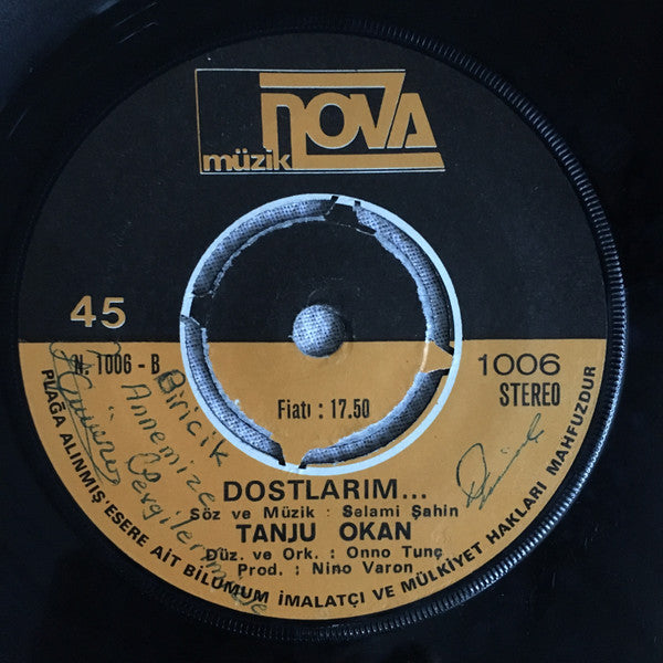 Tanju Okan : Dostlarım / Kaderim (7", Single)