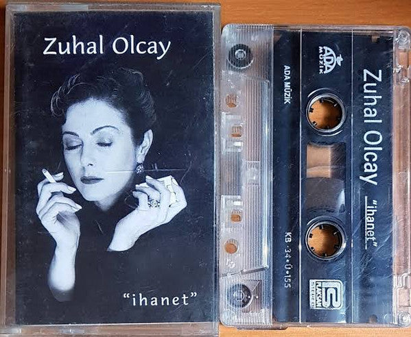 Zuhal Olcay : ''İhanet'' (Cass, Album)