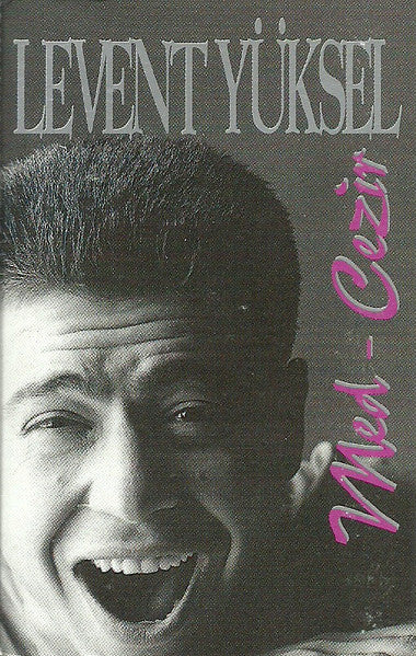 Levent Yüksel : Med Cezir (Cass, Album)