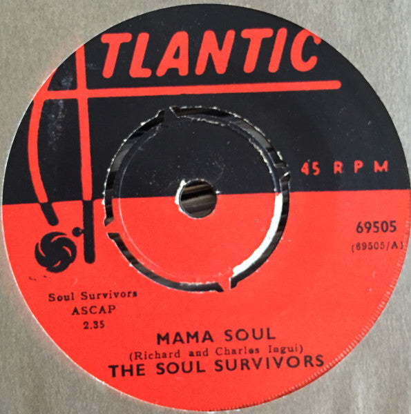 The Soul Survivors* : Mama Soul / Tell Daddy (7", Single)