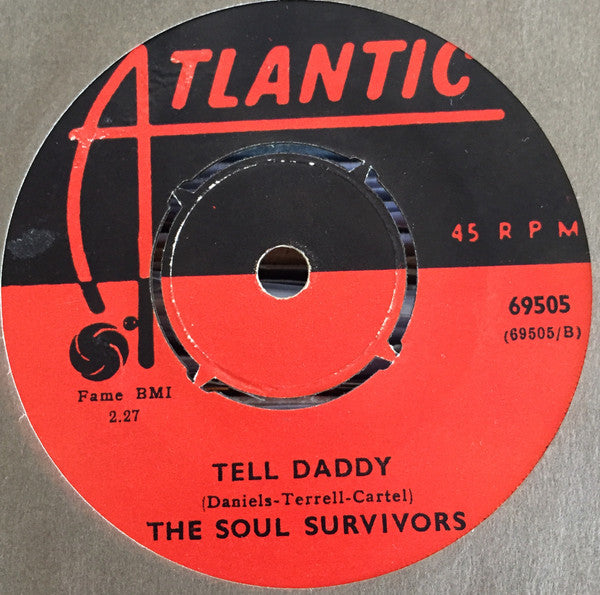 The Soul Survivors* : Mama Soul / Tell Daddy (7", Single)