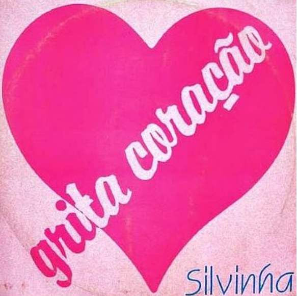 Silvinha Araújo : Grita Coração (LP, Album)