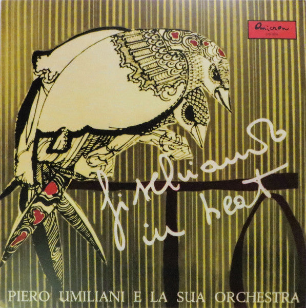 Piero Umiliani E La Sua Orchestra : Fischiando In Beat (LP, Album, RE + CD, Album, RE)