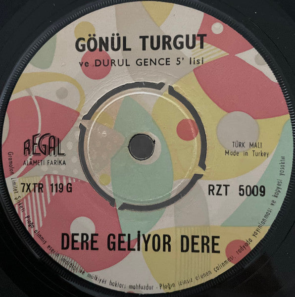 Gönül Turgut : Dere Geliyor Dere (7", Single)