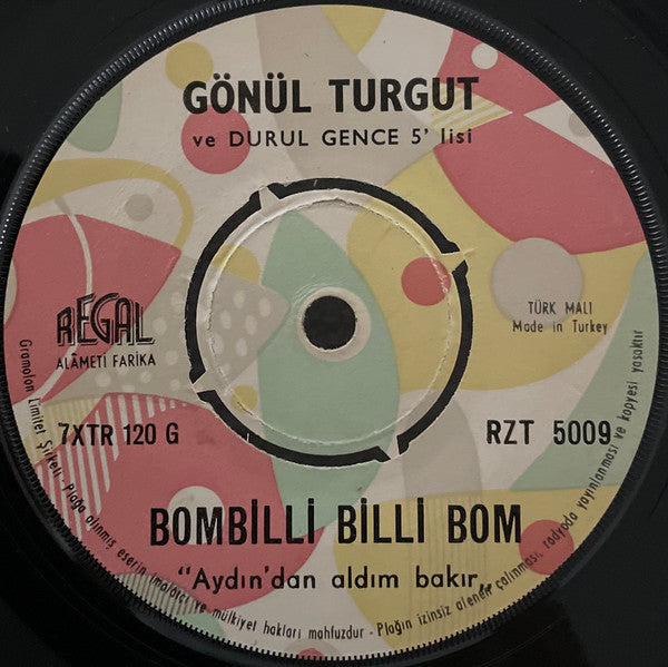 Gönül Turgut : Dere Geliyor Dere (7", Single)