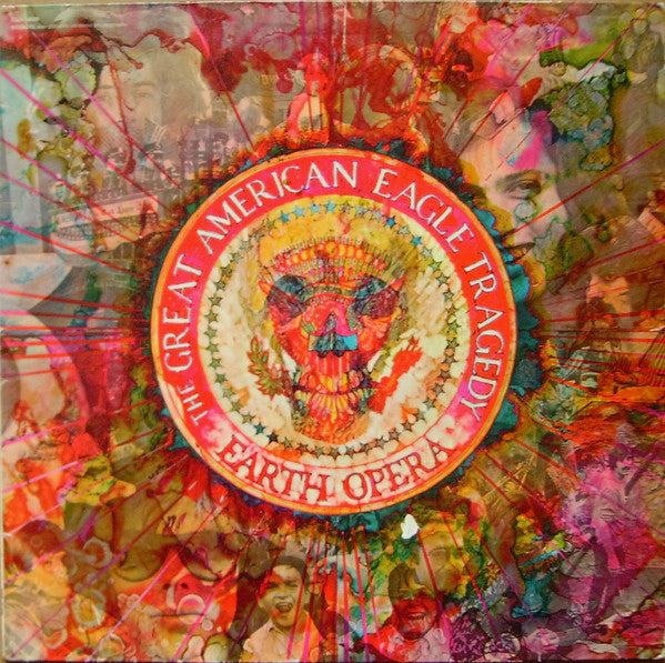 Earth Opera : The Great American Eagle Tragedy (LP, Album)