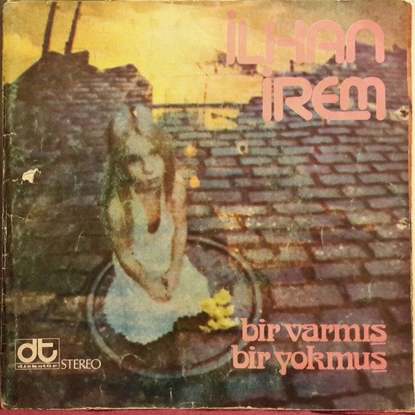 İlhan İrem : Bir Varmış Bir Yokmuş (7", Single)
