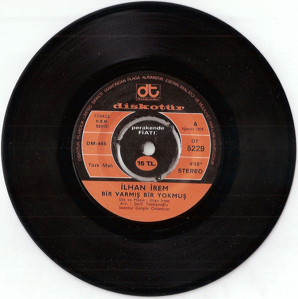 İlhan İrem : Bir Varmış Bir Yokmuş (7", Single)