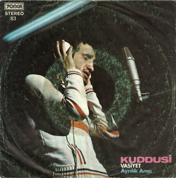Kuddusi : Vasiyet - Ayrılık Anısı (7", Single)