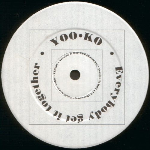 Yoo-Ko : Everybody Get It Together / Plug Yourself In (Zero One) (12")