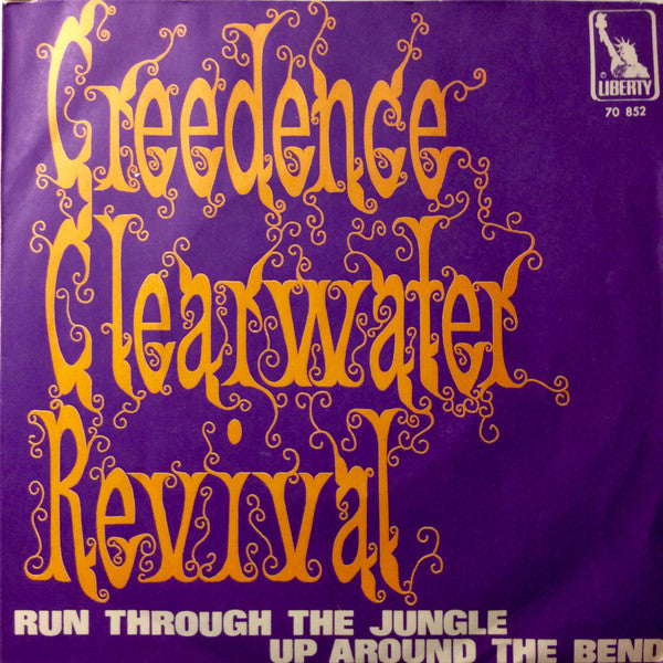 Creedence Clearwater Revival : Run Through The Jungle / Up Around The Bend (7", Single)