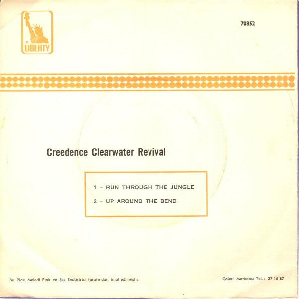 Creedence Clearwater Revival : Run Through The Jungle / Up Around The Bend (7", Single)