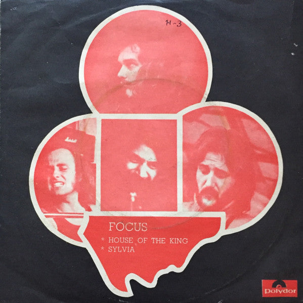 Focus (2) : Sylvia / House Of The King (7", Single)