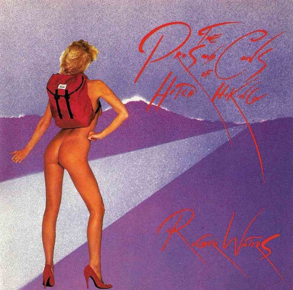 Roger Waters : The Pros And Cons Of Hitch Hiking (LP, Album)