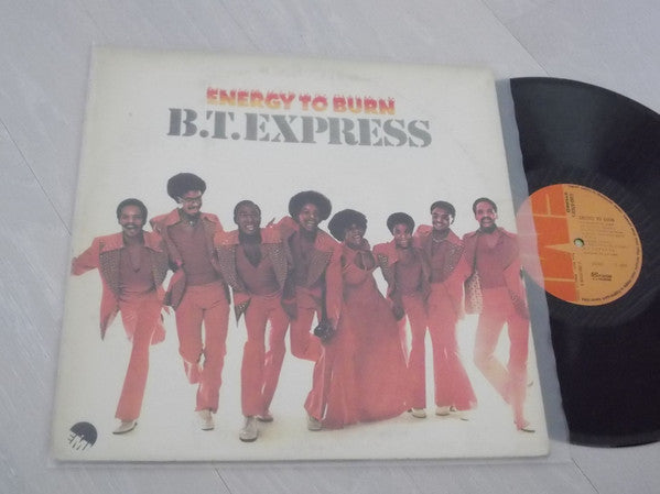 B.T. Express : Energy To Burn (LP, Album)