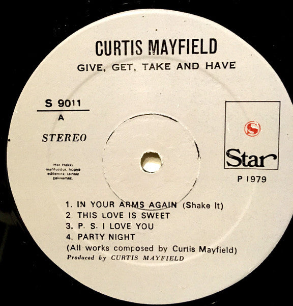 Curtis Mayfield : Give, Get, Take And Have (LP, Album)