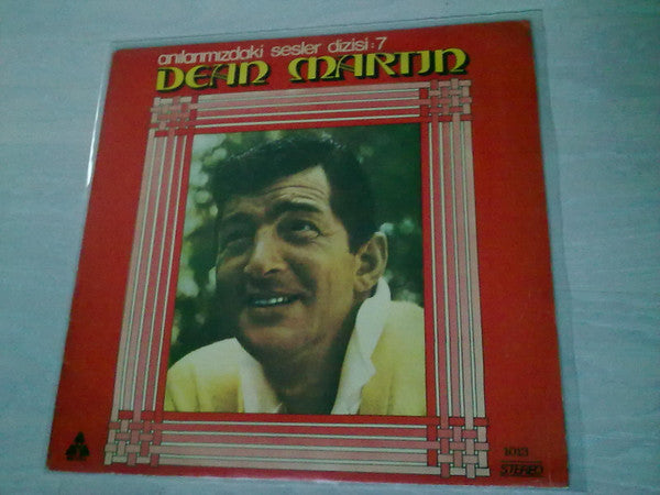 Dean Martin : Anılarımızdaki Sesler Dizisi : 7 (LP, Comp)