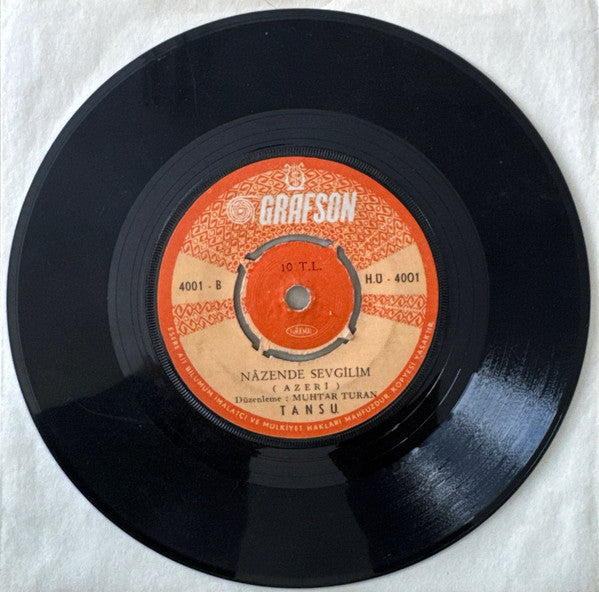 Tansu : Nazende Sevgilim / Kime Sormalı  (7")