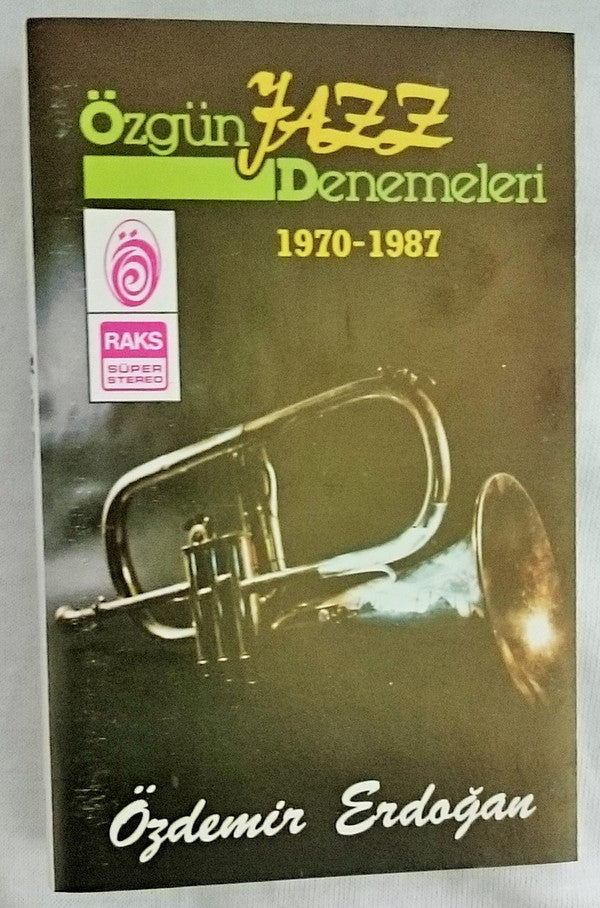 Özdemir Erdoğan : Özgün Jazz Denemeleri 1970-1987 (Cass, Comp)