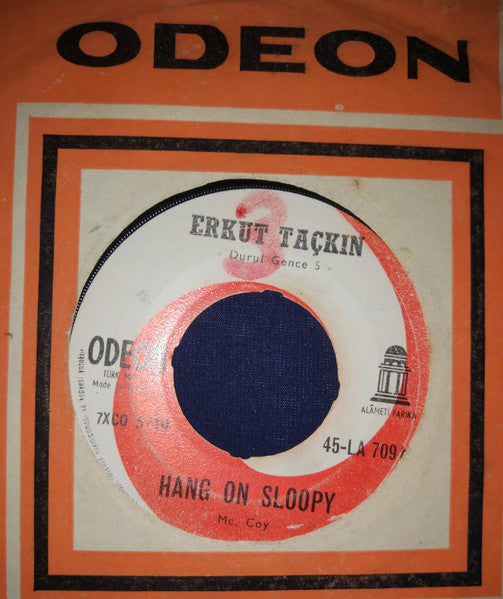 Erkut Taçkın & Durul Gence 5 : Come On And Say / Hang On Sloopy (7", Single)