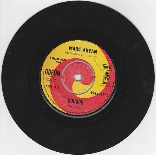 Marc Aryan : Nasıl Evlenirsin Bu Lisanla / Doudou (7", Single)