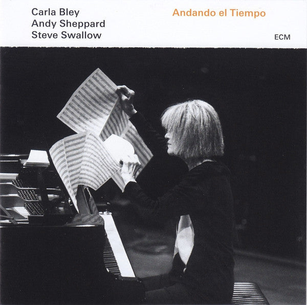 Carla Bley / Andy Sheppard / Steve Swallow : Andando El Tiempo (LP, Album)