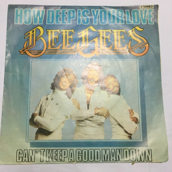 Bee Gees : How Deep Is Your Love (7", Single)