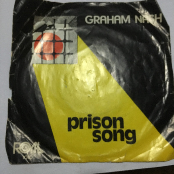Graham Nash : Prison Song (7")