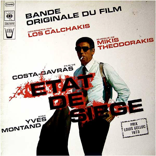 Mikis Theodorakis, Los Calchakis : Bande Originale Du Film "Etat De Siege" (LP, Album, Gat)