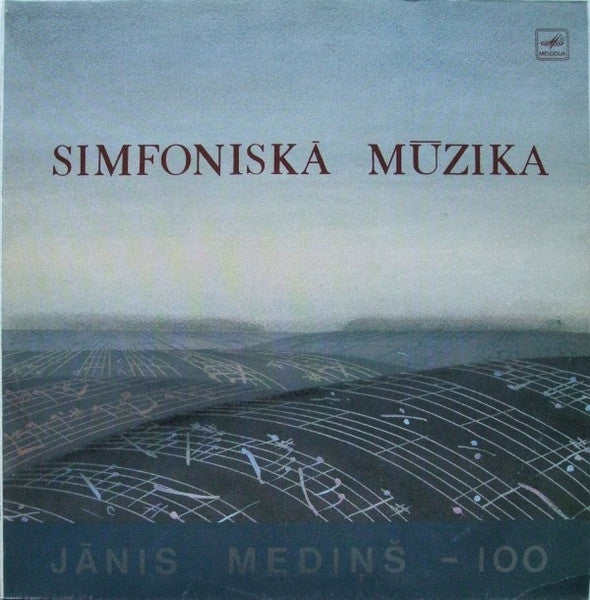 Jānis Mediņš : Simfoniska Mūzika (LP, Album)