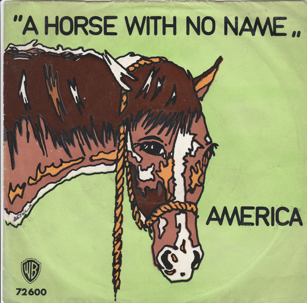 America (2) : A Horse With No Name (7", Single)