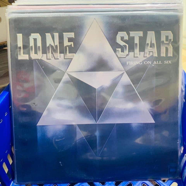 Lone Star (2) : Firing On All Six (LP, Album)