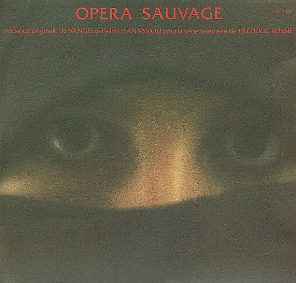 Evangelos Papathanassiou : Opera Sauvage (LP, Album, Gat)