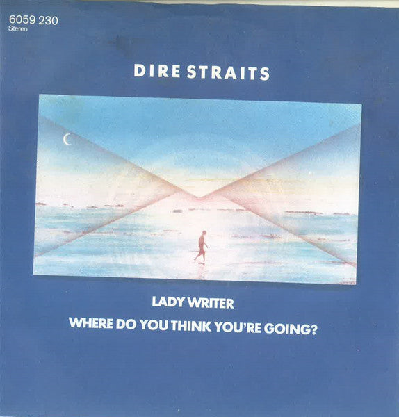 Dire Straits : Lady Writer (7", Single)