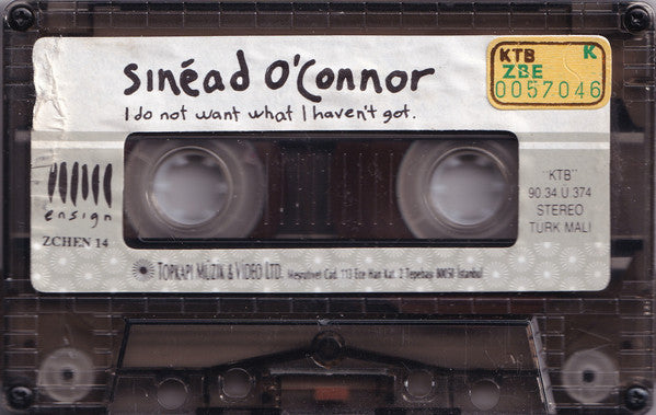 Sinéad O'Connor : I Do Not Want What I Haven't Got (Cass, Album)