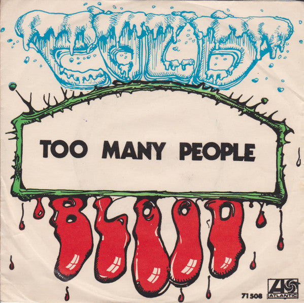 Cold Blood : Too Many People / I'm A Good Woman (7", Single)